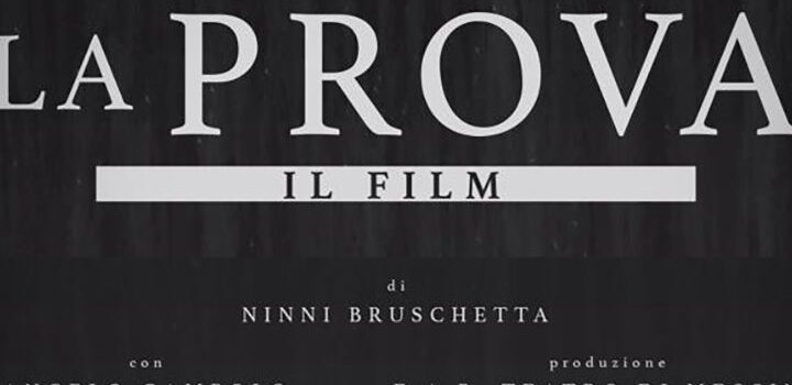 Il film “La Prova” prodotto dal Teatro di Messina in proiezione alla multisala Apollo dal 21 al  26 febbraio