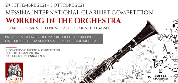 Concorso Messina International Clarinet Competition – Italy “Working in the Orchestra”