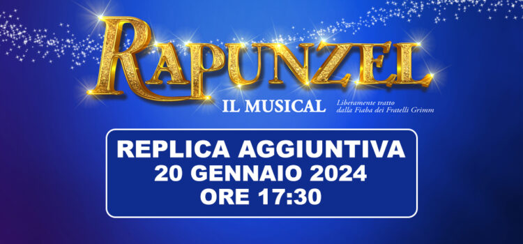 Replica aggiunta per lo spettacolo “Rapunzel” al Teatro Vittorio Emanuele